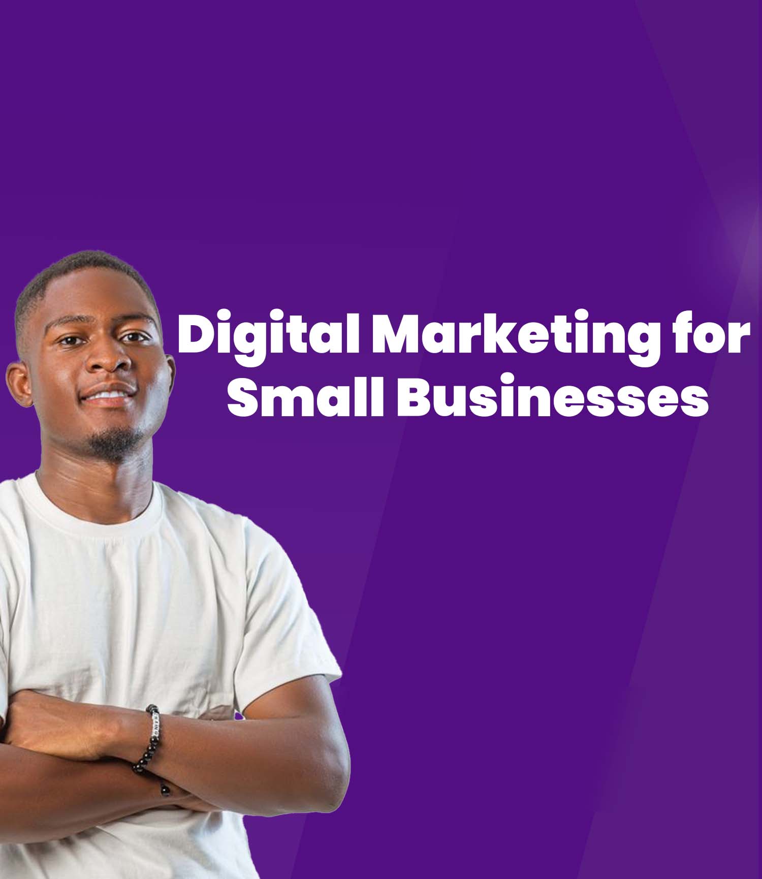 Digital Marketing for Small Businesses
